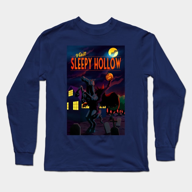 Visit Sleepy Hollow Long Sleeve T-Shirt by Grumpinpumpkin